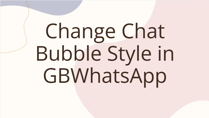 change chat bubble style